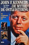 Willem Post - John F. Kennedy : De mythe - De ontluistering