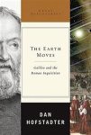 Dan Hofstadter - The Earth Moves - Galileo and the Roman Inquisition Galileo and the Roman Inquisition