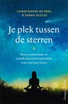 Christopher De Pree - Je plek tussen de sterren