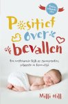 Milli Hill - Positief over bevallen