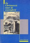 Bunyan, John - De Christenreis naar de eeuwigheid (bla Bunyan, John - De Christenreis naar de eeuwigheid (bla