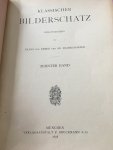 Franz Von Reber und Ad. Bayersdorfer - 8 teilen, Klassischer Bilderschatz, teilen V, VI, VII, IX, X, XI, XII, MII