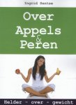 Ingrid Sentse - Over appels en peren