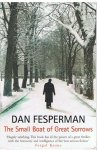 Fesperman, Dan - The small boat of great sorrows