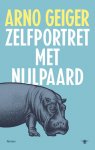 Arno Geiger - Zelfportret met nijlpaard