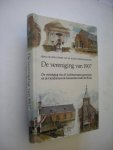 Breevaart, P. van de, et al, red. - De Vereniging van 1907. De vereniging van de Ledeboeriaane gemeenten en de Gereformeerde Gemeenten onder het Kruis