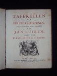 Jan Luiken - Tafereelen der eerste Christenen. Bestaande in 92 konstprenten van Jan Luiken