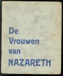 n.n - Het Gezelschap der Vrouwen van Nazareth ( huize de Voorde )
