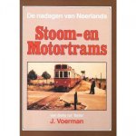 J. Voerman - De nadagen van Neerlands Stoom- en Motortrams