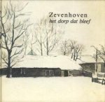 HEIJTING, WILLEM...EN ANDEREN (bijdragen) - Zevenhoven het dorp dat bleef