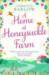Barlow, Christie - Home at Honeysuckle Farm