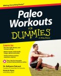 Kellyann Petrucci, Patrick Flynn - Paleo Workouts For Dummies