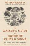 Tristan Gooley 166264 - Walker's Guide to Outdoor Clues and Signs