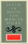 Vinkenoog, Simon - Leven en dood van Marcel Polak