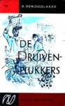 Doolaard, A. den - De druivenplukkers