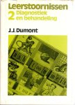 Dumont, J.J. - Leerstoornissen 2 Diagnostiek en behandeling