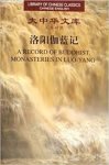 Yang Xuanzhi - A Record of Buddhist Monasteries in Luo-Yang