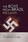 Ira Levin - Boys from brazil