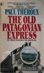 Paul Theroux 15008 - The Old Patagonian Express By Train Through the Americas