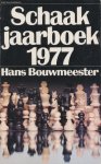 Bouwmeester, Hans - Schaakjaarboek 1977.