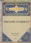 Bibliothèque Nationale - Trésors d'Orient