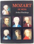 Hutchings, Arthur - Mozart de mens