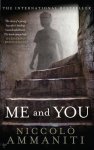 Niccolo Ammaniti - Me And You Niccolo Ammaniti - Me And You