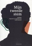 Guido Lauwaert, Karel Anthierens - Mijn tweede stem gedichten
