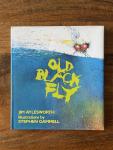 Aylesworth, Jim and Gammell, Stephen (ills.) - Old black fly
