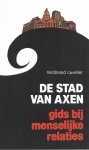 Ferdinand Cuvelier - Stad Van Axen
