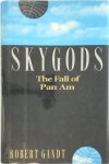 Robert L. Gandt - Skygods