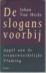 Van Hecke, Johan - De slogans voorbij, Appèl aan de verantwoordelijke Vlaming