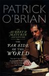 Patrick O’Brian - The Far Side of the World