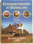 Bouwknegt, De Groot, Meijer - Goederentreinen in Nederland - de stand van zaken 2003