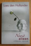 Hollander, Loes den - NOOIT ALLEEN
