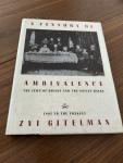 Gitelman, Z. - A century of ambivalence: The Jews of Russia and the Soviet Union, 1881 to the present