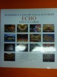 Le Large Niels - Echo -Wonderful concert halls in Europe-