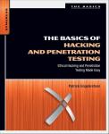 Engebretson, Patrick - The Basics of Hacking and Penetration  Testing Ethical Hacking and Penetration Testing Made Easy