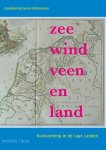 Studiekring Eerste Millennium - Vergeten Verleden van de Lage Landen 3 - Zee, wind, veen en land