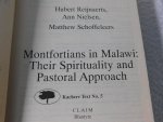 Hubert Reijnaerts - Montfortians in Malawi: Their Spirituality and Pastoral Approach (Kachere Texts)