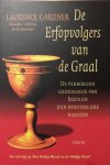 Sir Laurence Gardner - Erfopvolgers Van De Graal