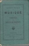 Frere, - Société Royale de Musique de Tongres, Reglement d'ordre interieur.