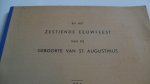 Weijden Dr. A.H. ( een v.d. auteurs) - BIJ HET ZESTIENDE EEUWFEEST VAN DE GEBOORTE VAN ST.AUGUSTINUS ~ 354-1954