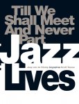 J. van de Klomp 240003, Scott Yanow 166107 - Jazz Lives - till we shall meet and never part