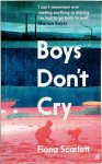 Fiona Scarlett - Boys Don't Cry
