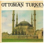 Goodwin, Godfrey - Islamic Architecture - Ottoman Turkey