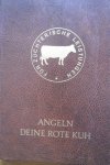 Hofman, Dr. Gunther - Angeln deine Rote Kuh