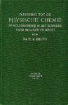 Kruyt, Dr. H.R. - Inleiding tot de Physische chemie