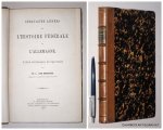 DEVENTER, L. VAN, - Cinquante années de l'histoire fédérale de l'Allemagne. Etude historique et politique.