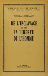 BERDJAJEV, N.A. - De l'esclavage et de la liberté de l'homme. Traduit du Russe par S. Jankelevitch.